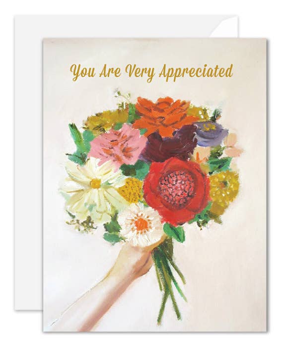 Greeting Card - You Are Very Appreciated