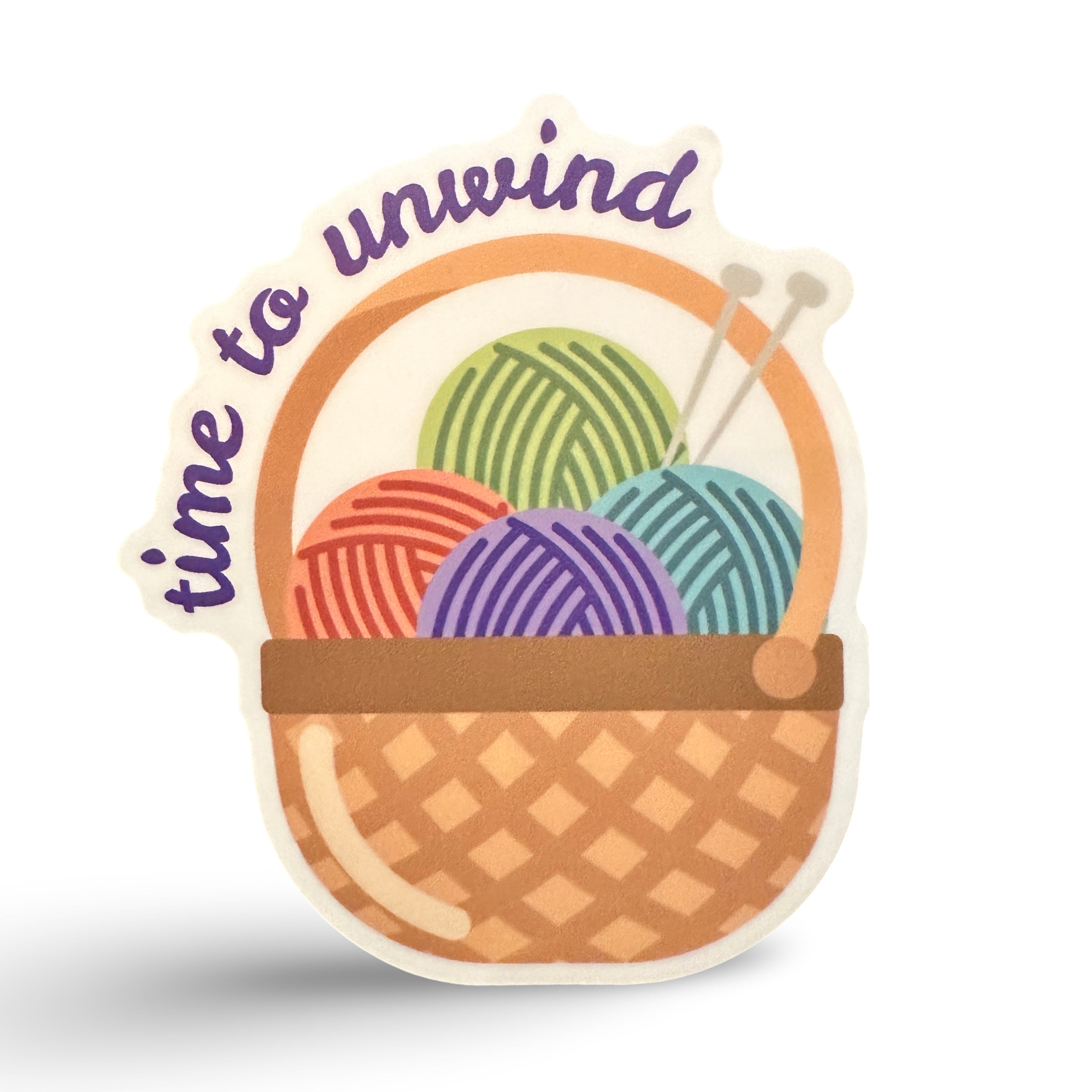 Sticker - Time To Unwind Yarn