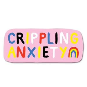 Sticker - Crippling Anxiety