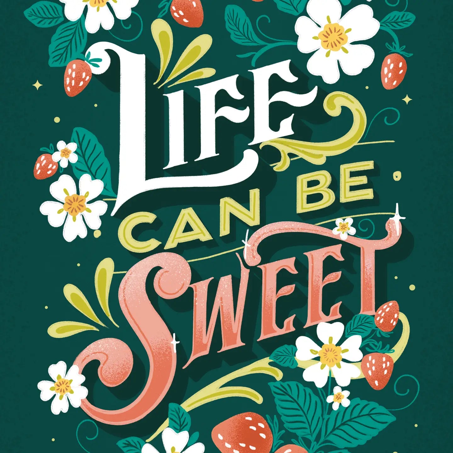 Art Print - Life Can Be Sweet Strawberries 8x10