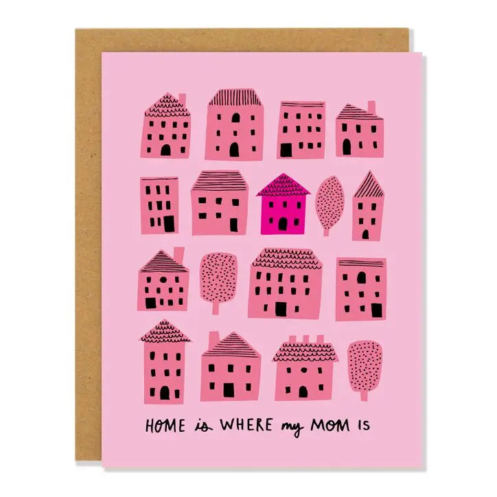 Badger & Burke Greeting Card - Home Where Mom Is